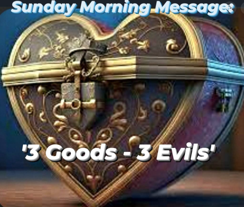 '3 Goods - 3 Evils' Image