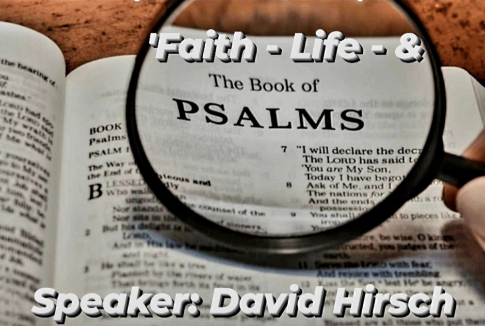 'Faith - Life & The Book of Psalms Image