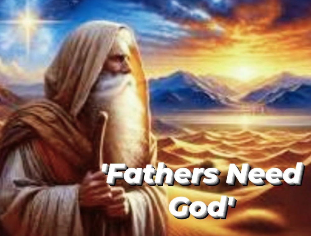 'Father's Need God' Image